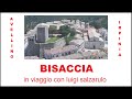 BISACCIA (Irpinia) - LA CITTA’ DALLE DUE ANIME  - Bisaccia (Avellino) - in viaggio/luigi salzarulo -