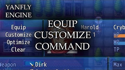 YEP.97 - Equip Customize Command - RPG Maker MV