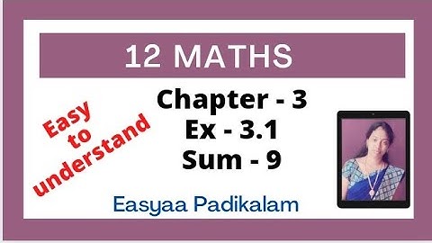 12 Maths - Ex 3.1 - Sum 9