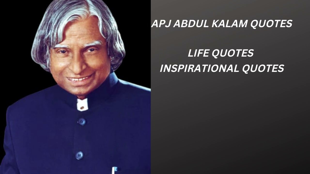 APJ ABDUL KALAM QUOTES LIFE QUOTES INSPIRATIONAL QUOTES
