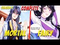 A mortal makes all immortals kneel before himcomplete  manhwa recap full