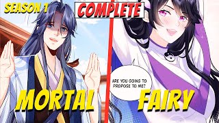 A Mortal Makes All Immortals Kneel Before Him-COMPLETE | Manhwa Recap Full