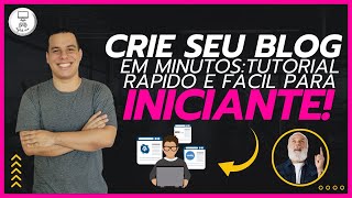 APRENDA A CRIAR DE FORMA RÁPIDA E FÁCIL UM BLOG NO SEU COMPUTADOR!