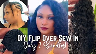 Easy DIY Flip Over/Side Part Sew In for Fine Hair+ Thin Edges|Only 2 Bundles!|Ft.Curls Queen