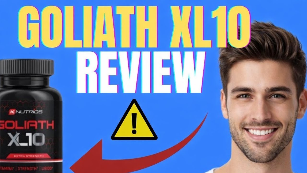 Goliath XL10 Review: Boost Your Vitality & Performance Naturally (Does This 100% Natural