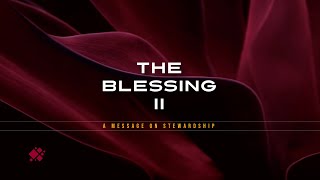 The Blessing II (Part 3) | Ron Carpenter