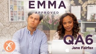 Emma Approved Ep: QA6
