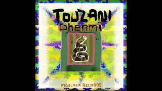 Touzani - Dhermi (Radio Edit)