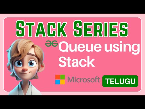 Implement queue using stacks  Geeksforgeeks | Stack | Telugu | DSA in Python