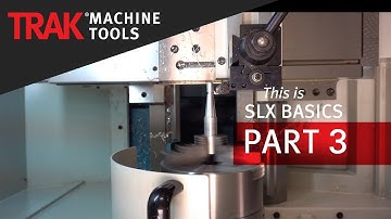 Machining & Chip Clear Function | ProtoTRAK SLX CNC | Basic Programming Part 3
