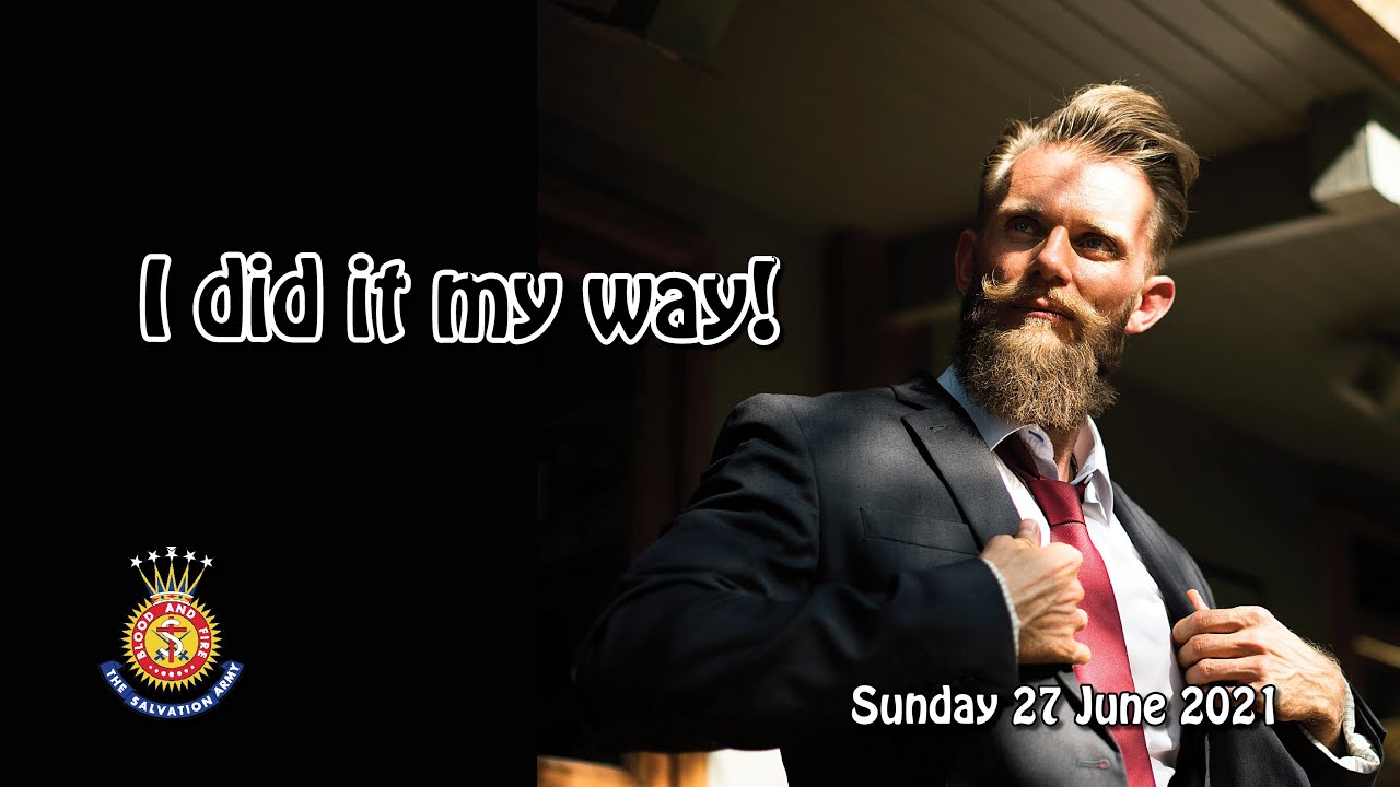 I did it my way - YouTube