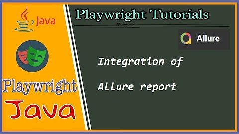 Playwright java with Allure report || Allure