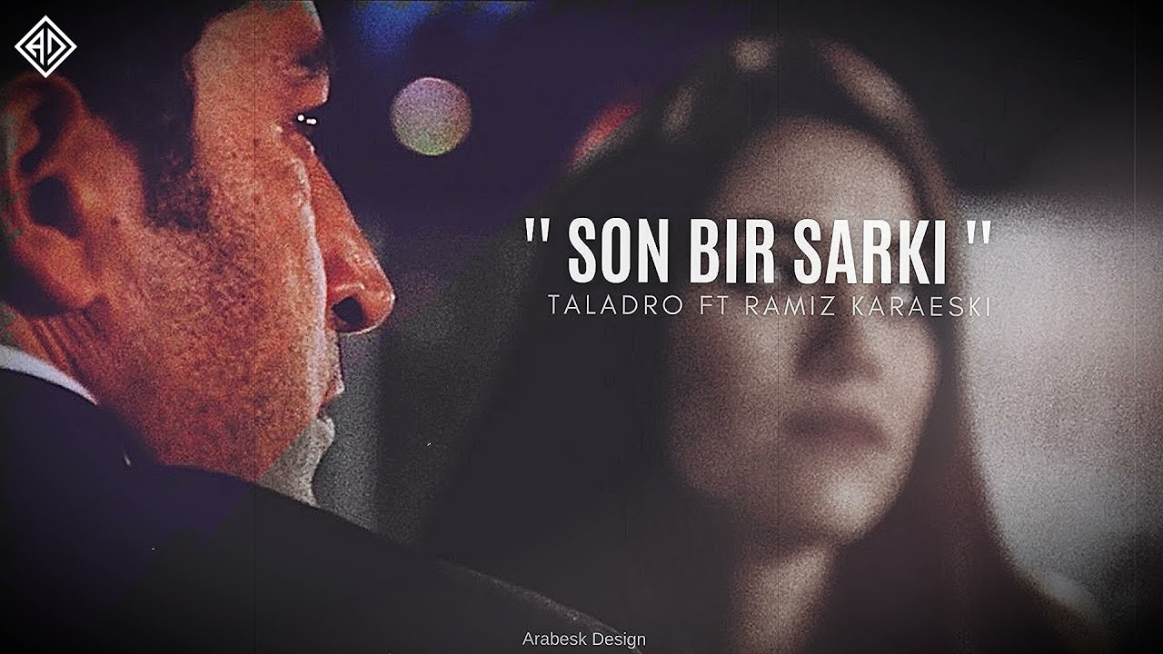 ⁣Taladro ft. Ramizkaraeski - Son Bir Şarkı (Mix) #Ezel