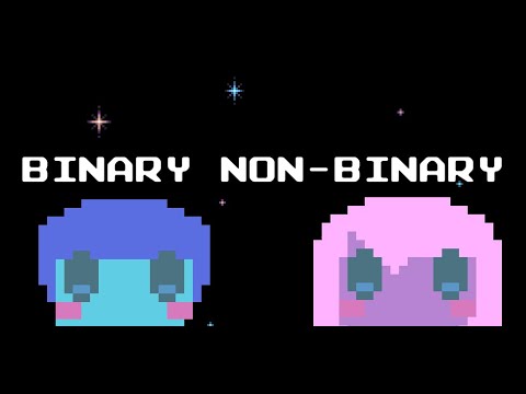 Binary Non-Binary