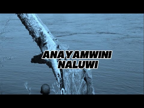 Mulon A Anayamwini NaLuwi