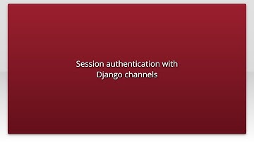 Session authentication with Django channels