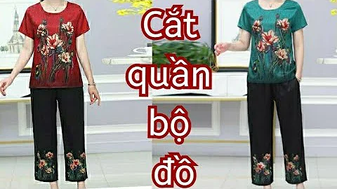 02.Dạy cắt may Đồ bộ mặc nhà quần dài lưng thun liền áo ngắn tay nữ /Thiết kế quần nữ mặc nhà cơ bản