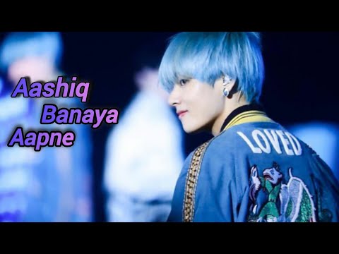 Aashiq banaya aapne 🙈 | kim taehyung fmv #bts #kimtaehyung #hindisong