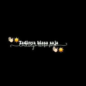 Story wa lirik lagu
