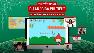 GIGA Phi Tiêu - Lê Hoàng Minh Anh - Lớp Lập trình với Scratch VS322