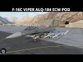 DCS: F-16C Viper ALQ 184 ECM Jamming Pod