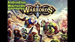 Warlords Game Gameplay Android/ios with android/ios download link screenshot 1