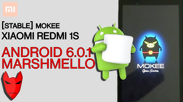 [STABLE] Xiaomi Redmi 1s Marshmellow 6.0.1 Update | MOKEE