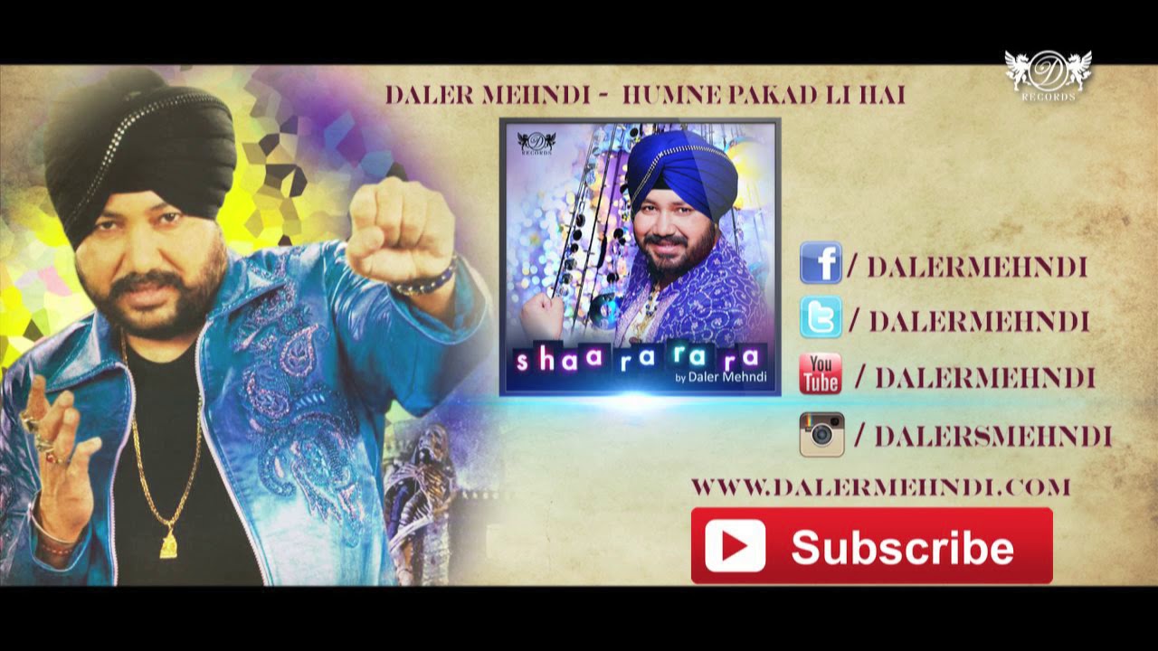 Humne Pakar Li Hai  Daler Mehndi  Shaa Ra Ra Ra  Full Song  DRecords