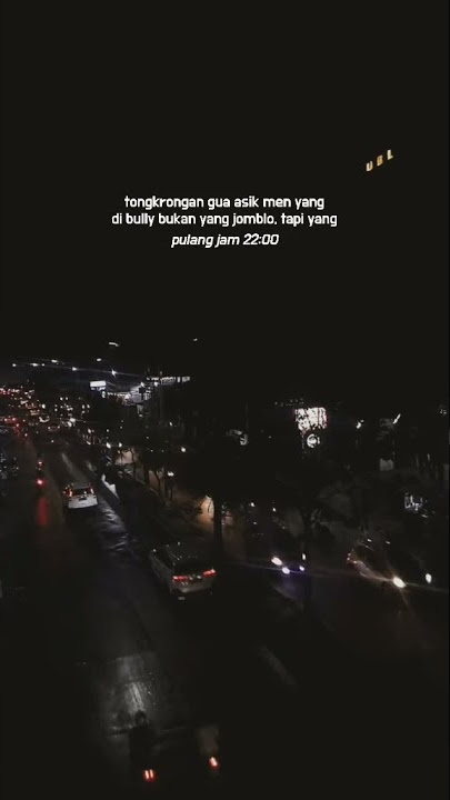 story' wa keren cocok buat temen kalo nongkrong jam 10 udah pulang🤣