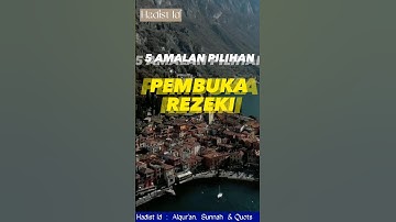 5 AMALAN PILIHAN PEMBUKA REZEKI #shorts #shortsfeed #shortvideo #shortsislami #rezeki