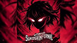Automotivo Sukoshi infernal (Feat.Sukoshiingrid, izxx)
