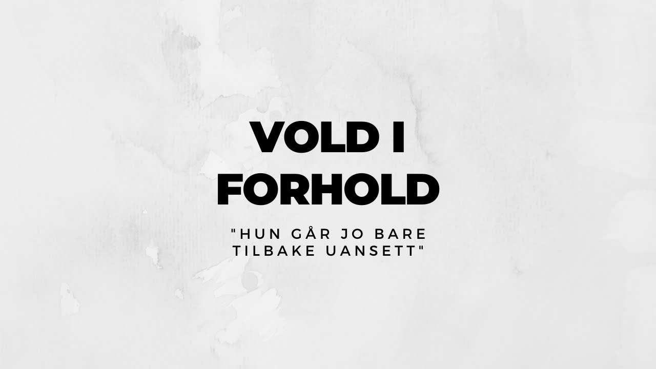 Hvorfor kvinner går tilbake til en voldelig mann 