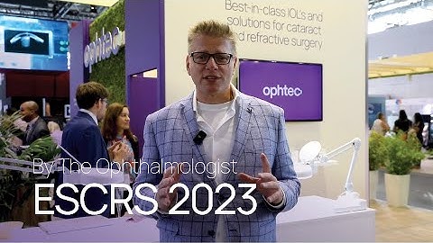 Ophtec at ESCRS 2023: by The Ophthalmologist