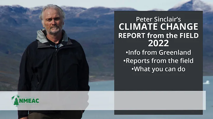 Peter Sinclair Report from the Field - Climate Cha...