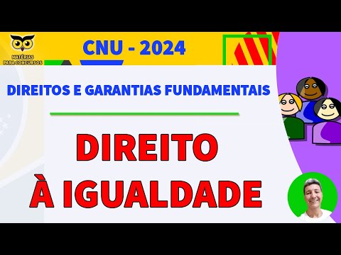 Direito à igualdade - Direitos e garantias fundamentais