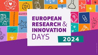 European R&I Days 2024: Advanced Materials for Industrial Leadership