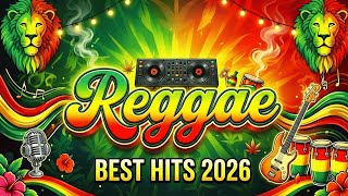 TOP REGGAE MIX 2026 ❤MOST REQUESTED REGGAE LOVE SONGS 2026 ❤ ALL TIME FAVORITE REGGAE SONGS