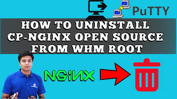 HOW TO UNINSTALL CP-NGINX OPEN SOURCE FREE VERSION VIA SSH(PuTTy)? [EASY METHOD]☑️