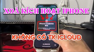 Cách xoá khóa kích hoạt iPhone khi quên iCloud | Cách sử dụng iPhone khi bị khóa iCloud