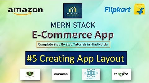 #5 Creating App Layout | Mern Stack Tutorials(Hindi/Urdu)