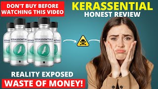 Kerassentials Review 2023 (Warning): Real Benefits or Risky Side Effects?, kerassentials Oil Reviews