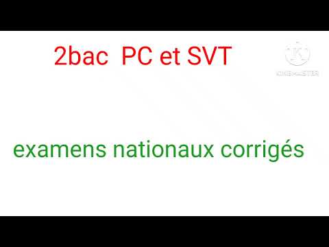 2bac SVT et PC examen national + corrigé تصحيح الإمتحان الوطني علوم الحياة والأرض