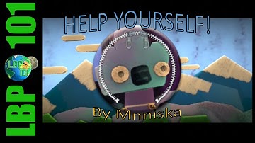Help Yourself! | Mnniska | LittleBigPlanet 2
