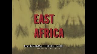 Thumbnail for “EAST AFRICA"  EARLY 1970S KENYA, TANZANIA, AND UGANDA TRAVELOGUE (REEL 1)  GG47615a