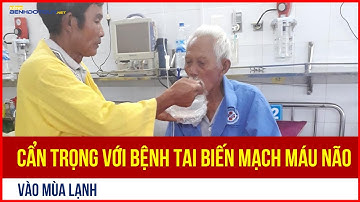 Cẩn trọng với bệnh tai biến mạch máu não vào mùa lạnh