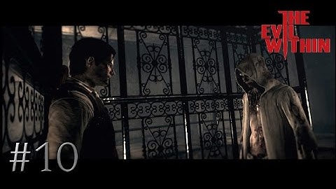 The Evil Within Chapter 10: The Craftsman