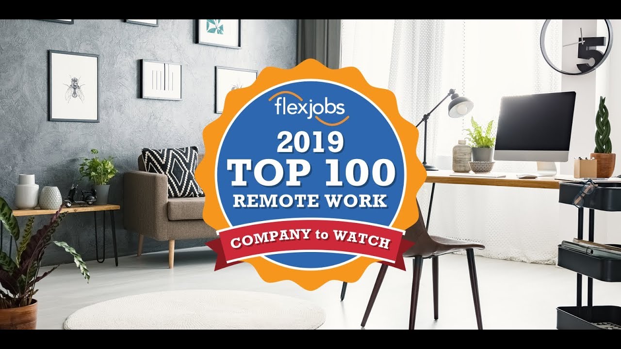 The Top 100 Companies Hiring for Remote Jobs in 2019