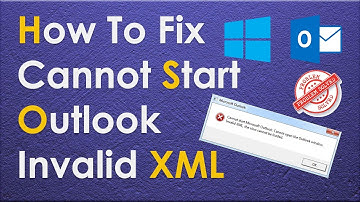 How To Fix Cannot Start Microsoft Outlook  Invalid XML, The View Cannot be Loaded