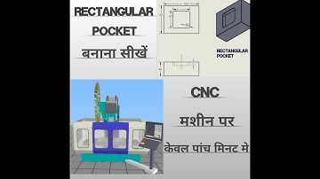Rectangular Pocket kaise banaye in cnc machine