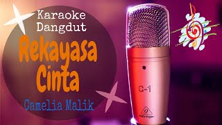 Karaoke Rekayasa Cinta - Camelia Malik (Karaoke Dangdut Lirik Tanpa Vocal)